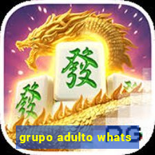 grupo adulto whats